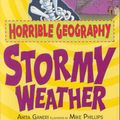 Cover Art for 9780439944533, Stormy Weather by Anita Ganeri
