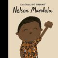 Cover Art for 9780711257917, Nelson Mandela (Little People, BIG DREAMS) by Maria Isabel Sanchez Vegara