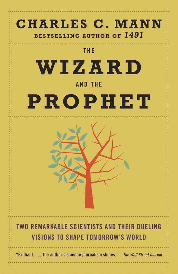Cover Art for 9780345802842, The Wizard and the Prophet by Charles Mann