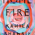 Cover Art for 9780525533269, Home Fire by Kamila Shamsie