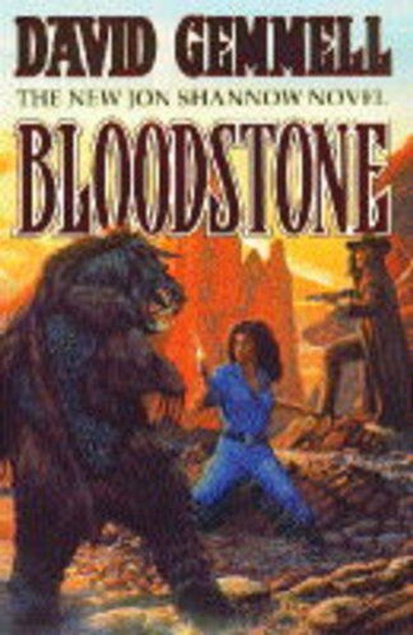 Cover Art for 9780099354710, Bloodstone by David Gemmell