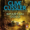 Cover Art for B005SREPWE, Spartan Gold: Fargo Adventures, Book 1 by Clive Cussler, Grant Blackwood