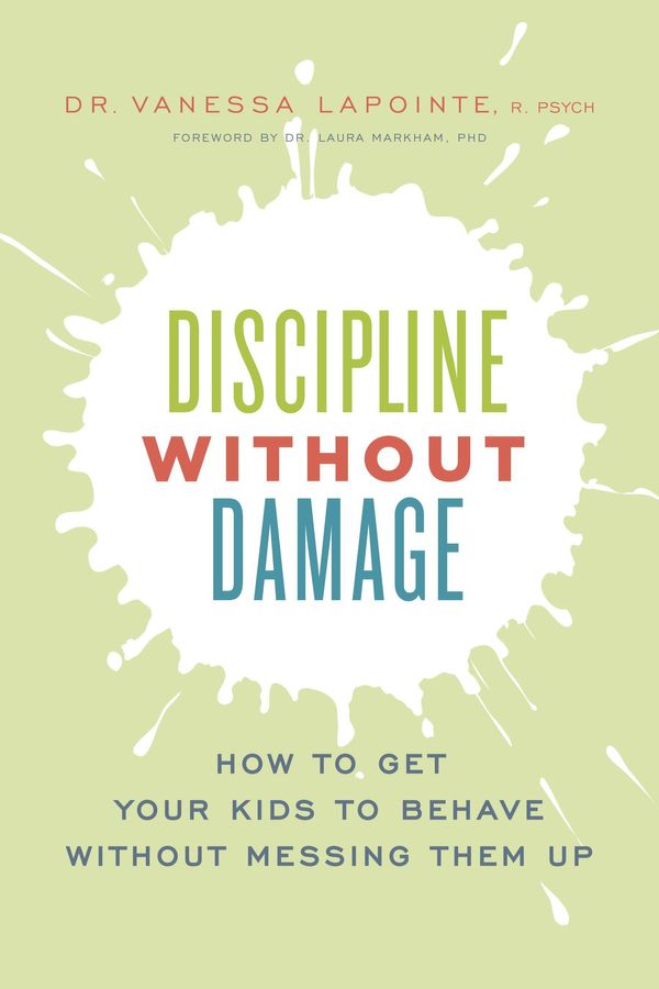 Cover Art for 9781928055112, Discipline Without Damage by Vanessa Lapointe