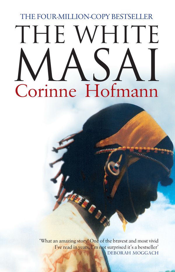 Cover Art for 9781905147083, The White Masai by Corinne Hofmann
