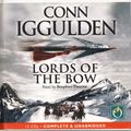 Cover Art for 9781846486371, Lords of the Bow by Conn Iggulden