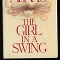 Cover Art for 9780451134677, Girl in a Swing (Signet) by Richard Adams