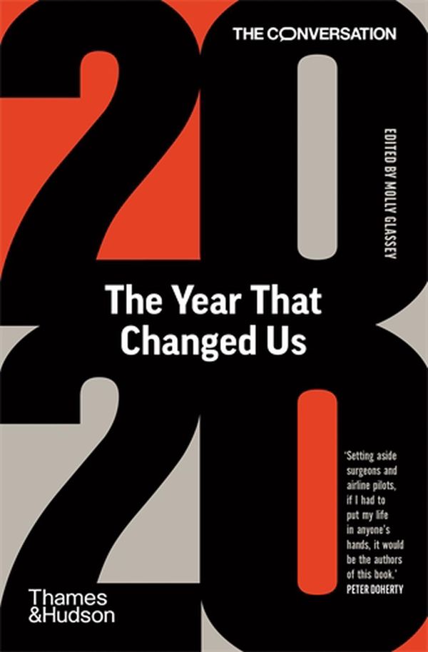 Cover Art for 9781760761325, 2020: The Year That Changed Us by The Conversation