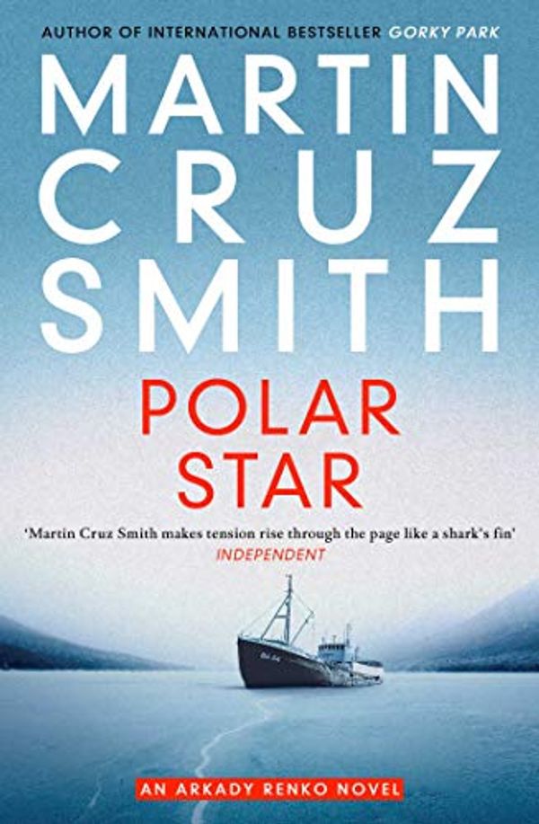 Cover Art for B00BOSP13S, Polar Star by Martin Cruz Smith