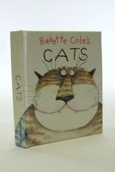 Cover Art for 9780434971459, Babette Cole's Cats (Mini Pops) by Babette Cole