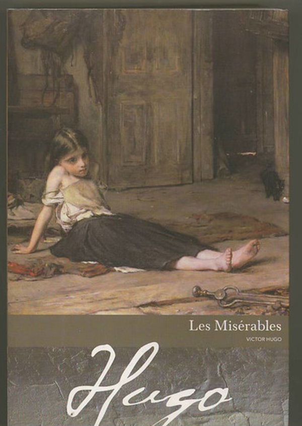 Cover Art for 9780140444032, Miserables, Les: Volume 1 (Classics) by Victor Hugo