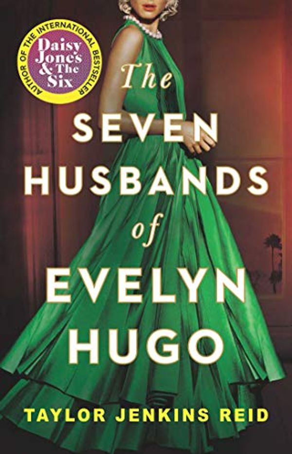 Cover Art for B08Z2DQLZ2, The Seven Husbands of Evelyn Hugo by Taylor Jenkins Reid