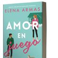 Cover Art for 9786073836135, Amor En Juego by Elena Armas