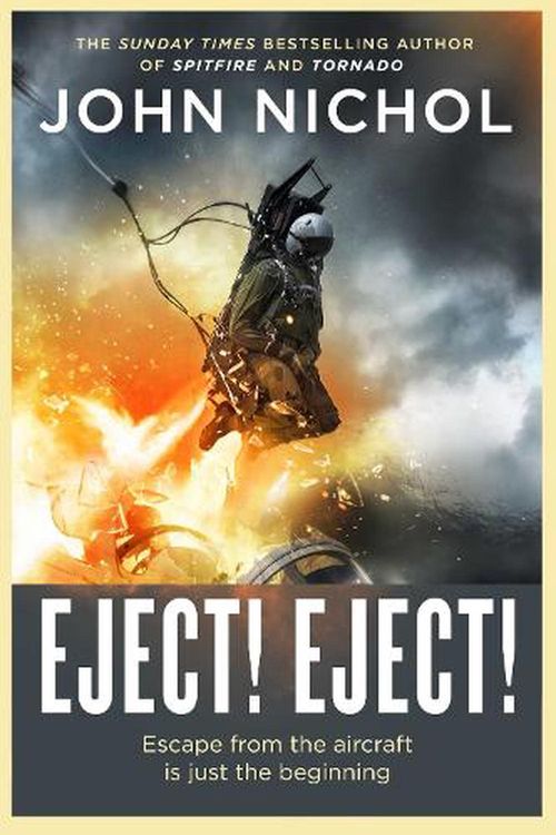 Cover Art for 9781398509405, Eject! Eject! by John Nichol