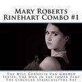Cover Art for 9781495440359, Mary Roberts Rinehart Combo #1 by Mary Roberts Rinehart