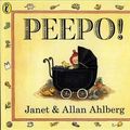 Cover Art for 9780670871766, Peepo! by Allan Ahlberg, Janet Ahlberg