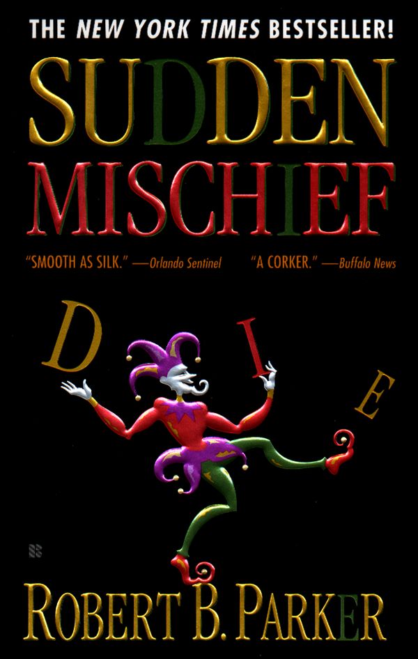 Cover Art for 9780425168288, PT2 Sudden Mischief by Robert B. Parker