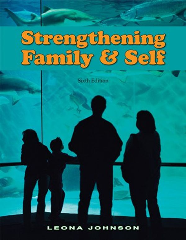 Cover Art for 9781605251080, Strengthening Family & Self by Leona Johnson