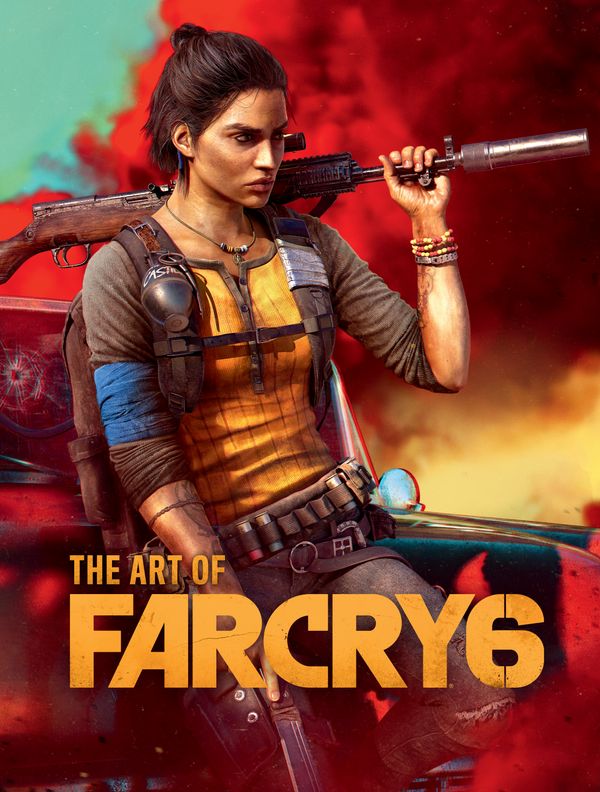 Cover Art for 9781506724348, The Art of Far Cry 6 by Ubisoft