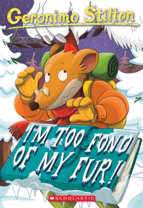 Cover Art for 9780439559669, I'm Too Fond of My Fur by Geronimo Stilton