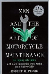 Cover Art for B00ZT1W1DO, Zen and the Art of Motorcycle Maintenance: An Inquiry into Values by Pirsig, Robert M. (1999) Paperback by Unknown