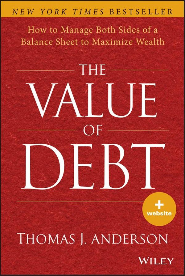 Cover Art for 9781118758519, The Value of Debt by Thomas J. Anderson