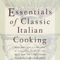 Cover Art for B0054KMKKO, Essentials of Classic Italian Cooking by Marcella Hazan