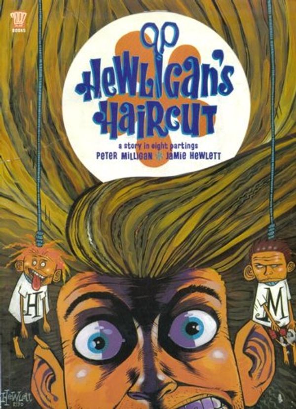 Cover Art for 9781853862465, Hewligan's Haircut by Peter Milligan