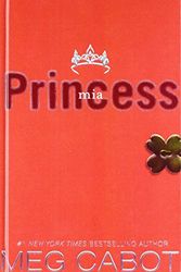 Cover Art for 9781439588956, Princess Mia by Meg Cabot