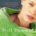Cover Art for 9780719522826, Still Summer by Jacquelyn Mitchard