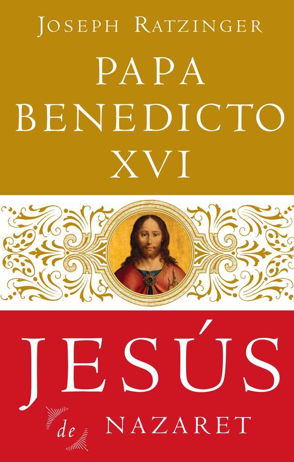Cover Art for 9780385525046, Jesus de Nazaret by Joseph Ratzinger, Papa Benedicto, XVI