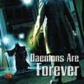 Cover Art for 9781440630835, Daemons Are Forever by Simon R. Green