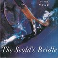 Cover Art for 9780330455015, The Scold's Bridle by Minette Walters