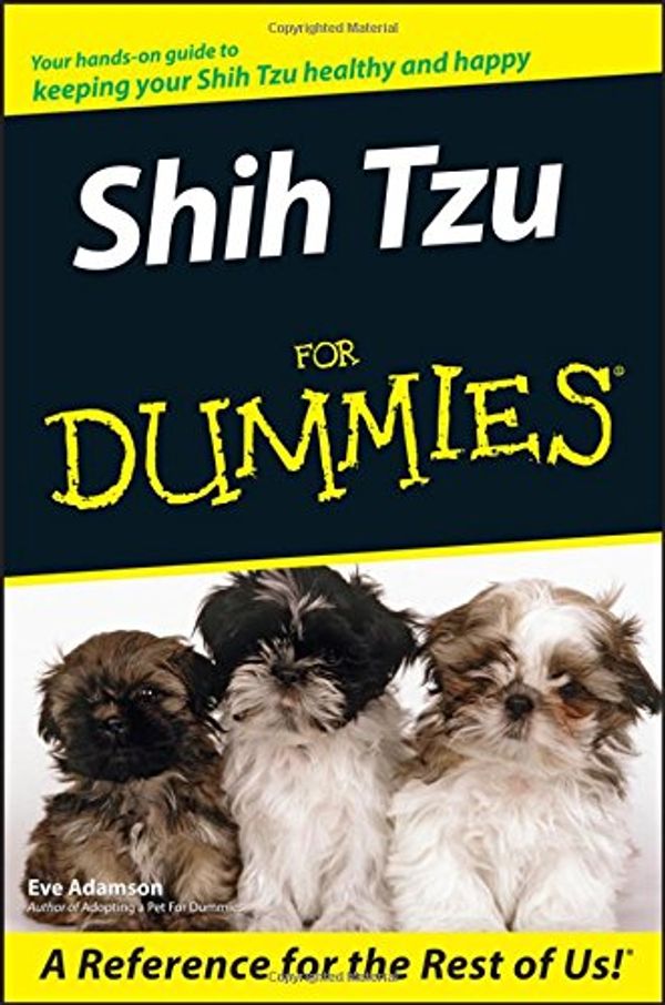 Cover Art for 9780470089453, Shih Tzu For Dummies by Eve Adamson