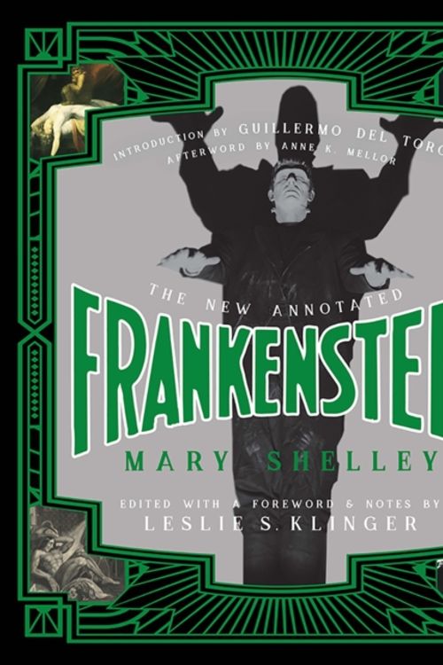 Cover Art for 9780871409492, The New Annotated Frankenstein by Mary Shelley