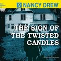 Cover Art for 9781933299457, The Sign of the Twisted Candles (Nancy Drew, Book 9) by Carolyn Keene