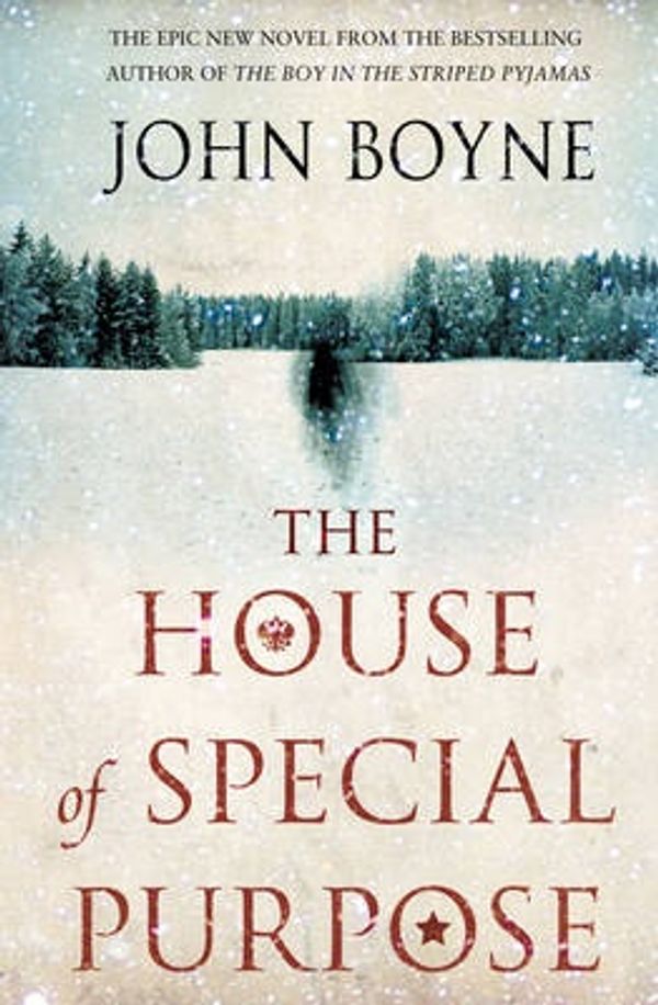 Cover Art for 9780385616072, The House of Special Purpose by John Boyne