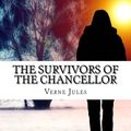 Cover Art for 9781508414797, The Survivors of the Chancellor by Jules Verne
