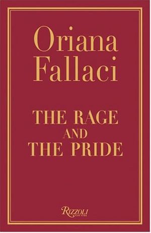 Cover Art for 9780847825042, The Rage and the Pride by Oriana Fallaci