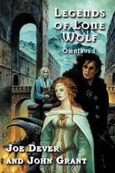 Cover Art for 9780982619704, Legends of Lone Wolf Omnibus 1 by Joe Dever, John Grant