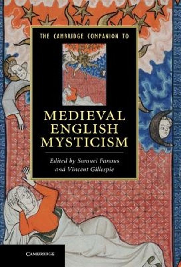 Cover Art for 9780521853439, The Cambridge Companion to Medieval English Mysticism by Samuel Fanous, Vincent Gillespie