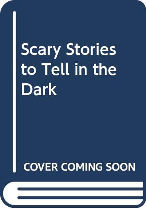 Cover Art for 9780606005708, Scary Stories to Tell in the Dark by Alvin Schwartz