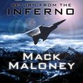 Cover Art for 9781480406742, Return from the Inferno by Mack Maloney