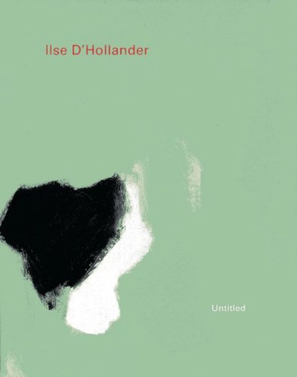 Cover Art for 9789491376610, Ilse D'Hollander by Eva Wittocx