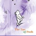 Cover Art for 9781405204262, The Tao of Pooh by Benjamin Hoff