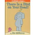 Cover Art for 9780545158169, There Is a Bird on Your Head! by Mo Willems