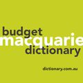 Cover Art for 9781760553685, Macquarie Budget Dictionary by Dictionary Macquarie
