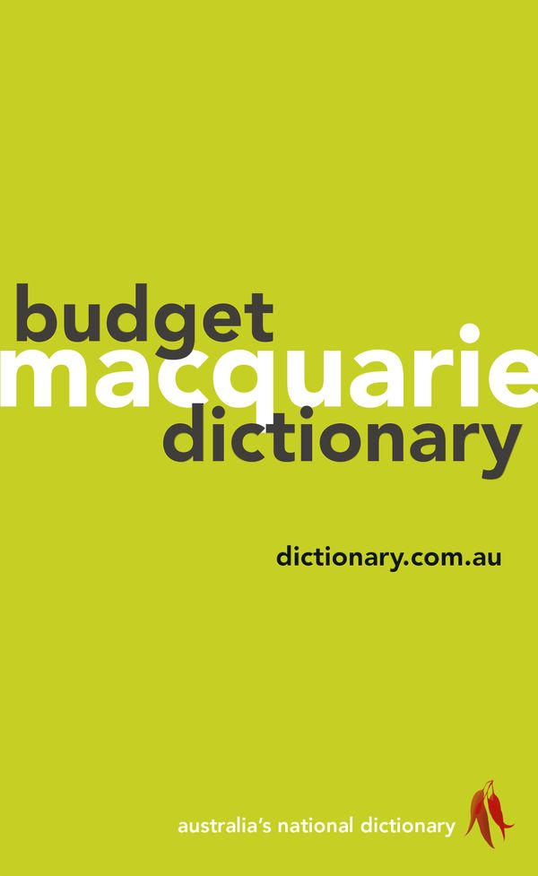 Cover Art for 9781760553685, Macquarie Budget Dictionary by Dictionary Macquarie