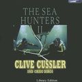 Cover Art for 9780736689342, The Sea Hunters II by Clive Cussler