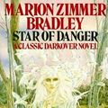 Cover Art for 9780727845139, Star of Danger by Marion Zimmer Bradley