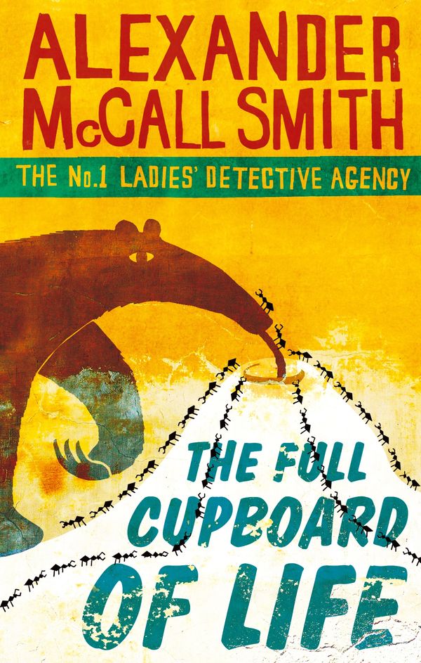 Cover Art for 9780349117256, The Full Cupboard of Life by Alexander McCall Smith